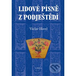 Lidové písně z Podještědí - Václav Havel