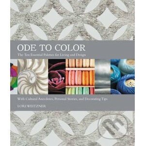 Ode to Color - Lori Weitzner