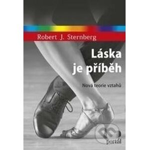 Láska je příběh - Robert J. Sternberg