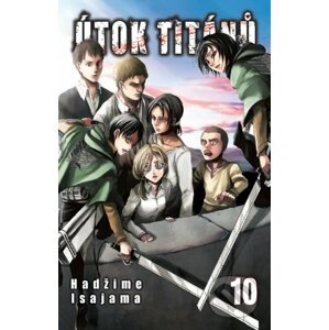 Útok titánů 10 - Hadžime Isajama