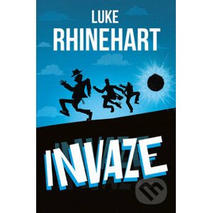 Invaze - Luke Rhinehart