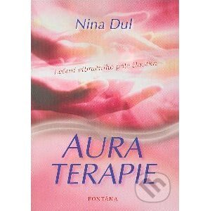 Auraterapie - Nina Dul