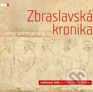 Zbraslavská kronika - Kolektív autorov