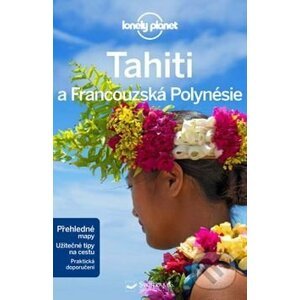 Tahiti a Francouzská Polynésie - Svojtka&Co.