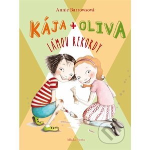 Kája + Oliva (Kniha 4) - Annie Barrows