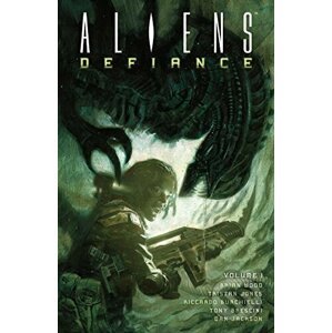 Aliens: Defiance - Brian Wood