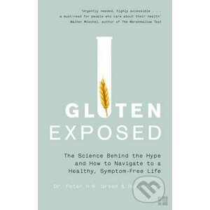 Gluten Exposed - Peter Green, Rory Jones