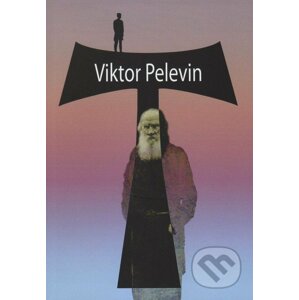 T - Viktor Pelevin