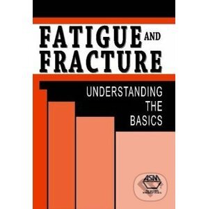 Fatigue and Fracture - F.C. Campbell