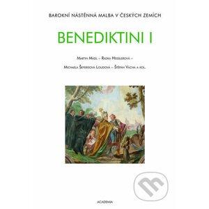Benediktini I. a II. - Martin Mádl