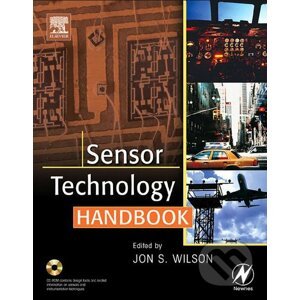 Sensor Technology Handbook - Jon S. Wilson