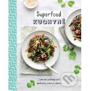 Superfood kuchyně - Svojtka&Co.