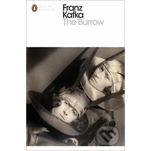 The Burrow - Franz Kafka