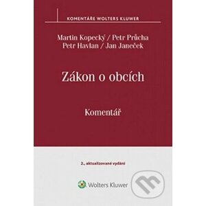 Zákon o obcích (č. 128 - 2000 Sb.) - Martin Kopecký, Petr Průcha, Petr Havlan, Jan Janeček