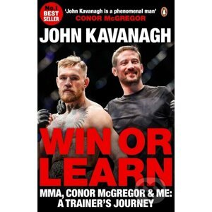 Win or Learn - John Kavanagh