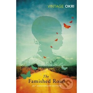 The Famished Road - Ben Okri