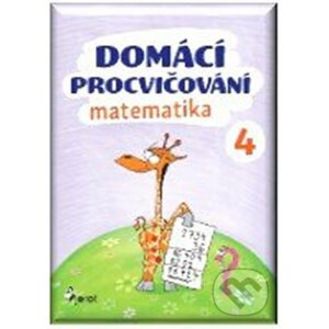 Domácí procvičování - Matematika 4. ročník - Petr Šulc
