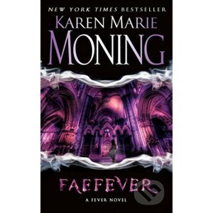 Faefever - Karen Marie Moning