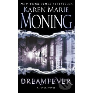 Dreamfever - Karen Marie Moning
