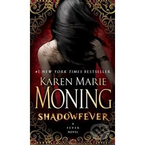 Shadowfever - Karen Marie Moning