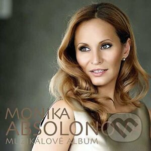 Monika Absolonová: Muzikálove album - Monika Absolonová