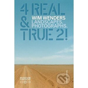 4 Real and True 2! - Wim Wenders