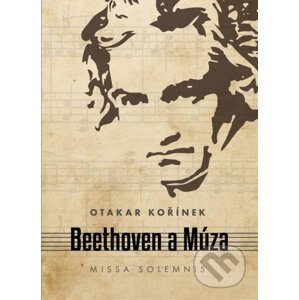 Beethoven a múza - Otakar Kořínek