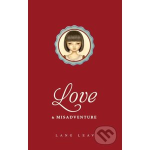 Love and Misadventure - Lang Leav