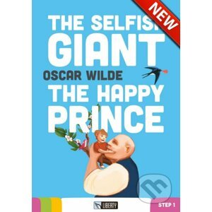 The Selfish Giant / The Happy Prince - Oscar Wilde