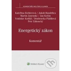 Energetický zákon - Kateřina Eichlerová, Martin Jasenský
