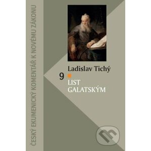 List Galatským - Ladislav Tichý