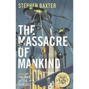 The Massacre of Mankind - Stephen Baxter