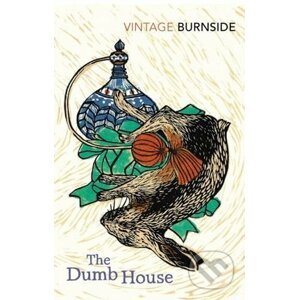 The Dumb House - John Burnside