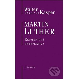 Martin Luther - Walter Kasper