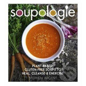 Soupologie - Stephen Argent