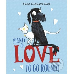 Plenty of Love to Go Round - Emma Chichester Clark