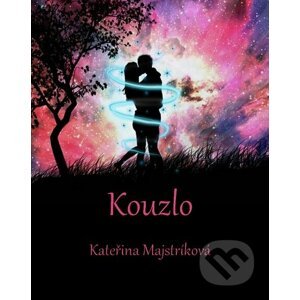 Kouzlo - Kateřina Majstriková