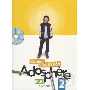 Adosphere - Cahier d'activités 2 - Celine Himber