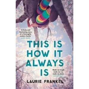 This is How it Always is - Laurie Frankel
