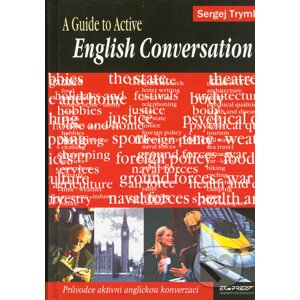A Guide to Active English Conversation - Sergej Tryml