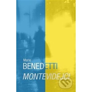 Montevidejci - Mario Benedetti