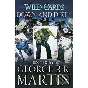 Down and Dirty - George R.R. Martin