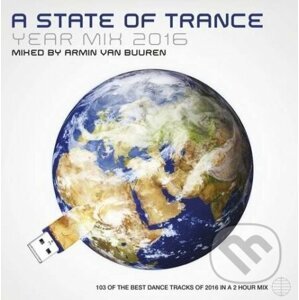 Armin Van Buuren: A State Of Trance Year Mix 2016 - Armin Van Buuren