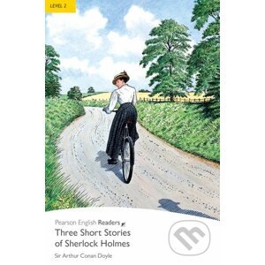 Three Short Stories of Sherlock Holmes - Arthur Conan Doyle
