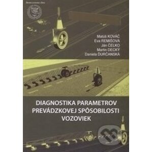 Diagnostika parametrov prevádzkovej spôsobilosti vozoviek - Kolektív autorov