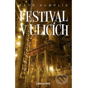 Festival v ulicích - Petr Humplík