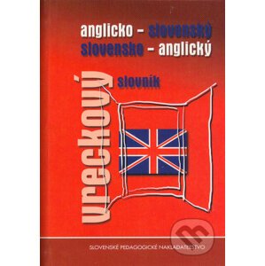 Anglicko-slovenský a slovensko-anglický vreckový slovník - Soňa Stušková a kol.