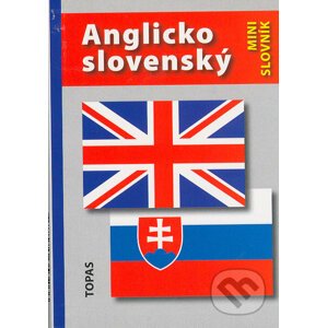 Anglicko-slovenský a anglicko-slovenský mini slovník - Magda Šaturová-Seppová