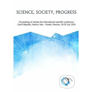 Science, society, progress - Skleněný Můstek
