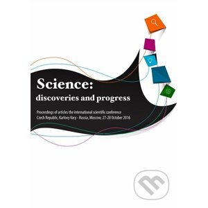 Science: discoveries and progress - Skleněný Můstek